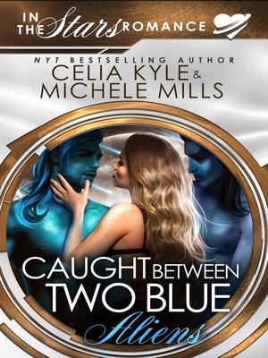 cover image of Caught Between Two Blue Aliens